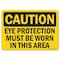 Signmission OSHA Decal, Eye Protection Must Worn In This Area, 10in X 7in Decal, 7" H, 10" W, Landscape OS-CS-D-710-L-19160 - alternate 1